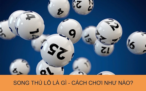 Song Thủ Lô Tại Sin88: Bí Quyết Chơi Hiệu Quả Và An Toàn